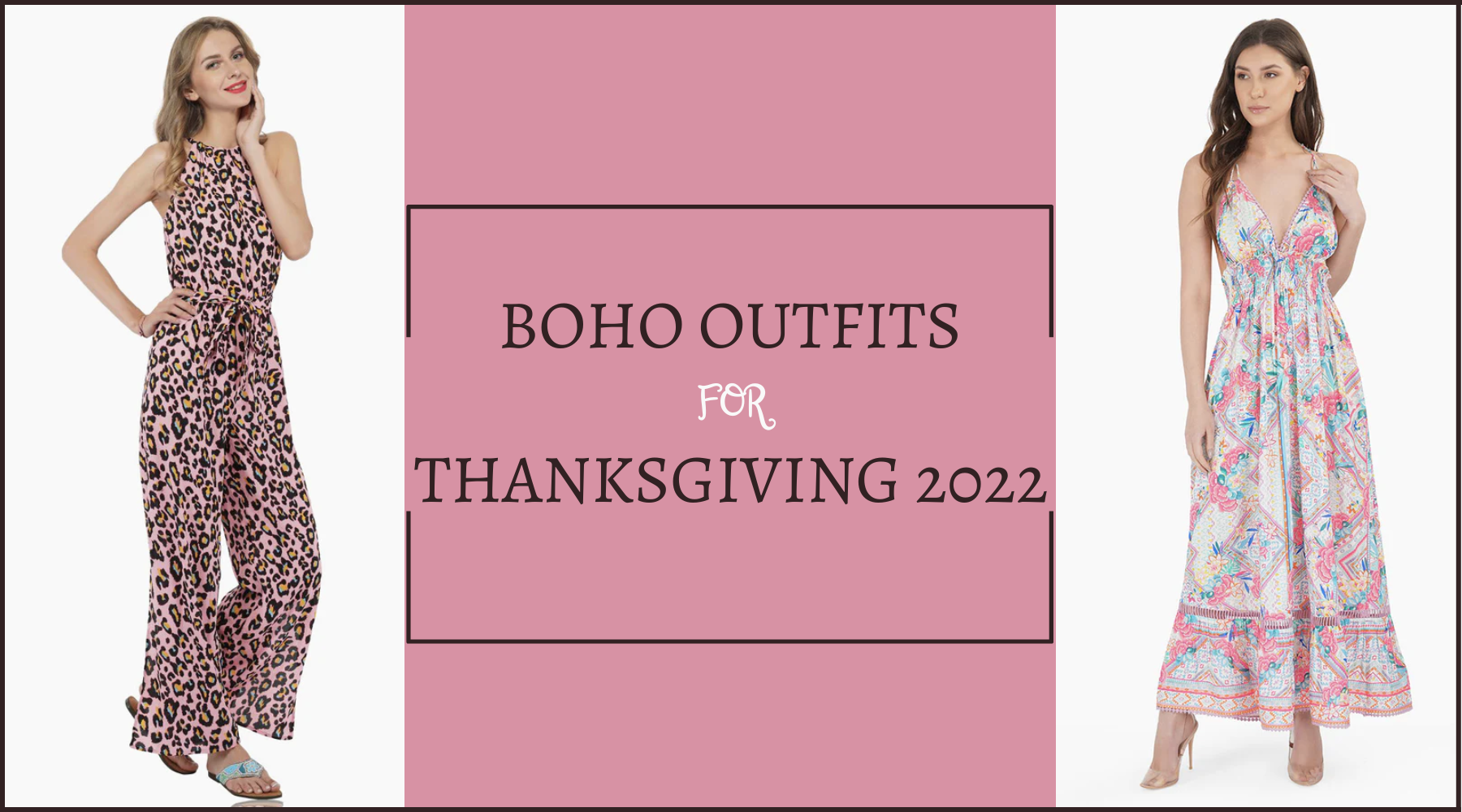 Boho Outfits For Thanksgiving 2022